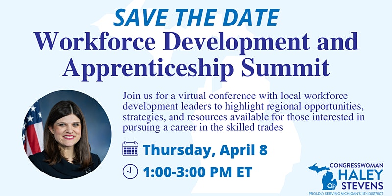 Congresswoman Haley Stevens hosts Workforce/Apprenticeship Summit, April 8
